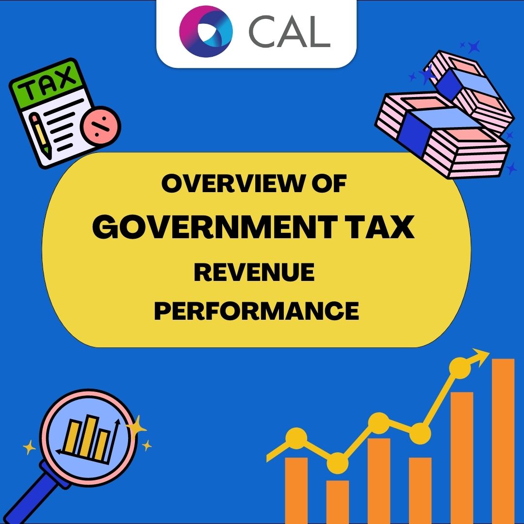 Overview of Government Tax Revenue Performance - CAL